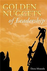 Golden Nuggets of Leadership