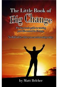 Little Book of Big Change!