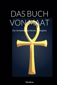 Das Buch Von Maat