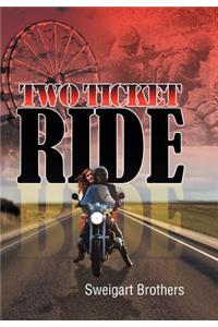 Two Ticket Ride