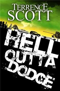 Hell Outta Dodge