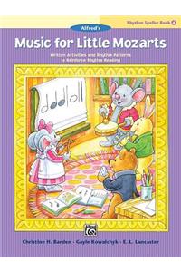 Music for Little Mozarts -- Rhythm Speller, Bk 4