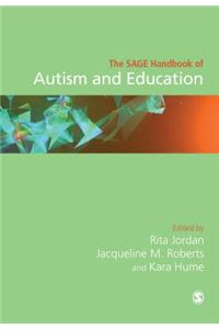 Sage Handbook of Autism and Education