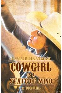 Cowgirl Is a State of Mind
