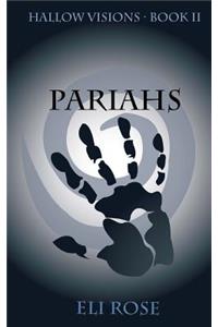 Pariahs