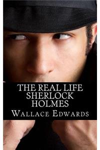 Real Life Sherlock Holmes