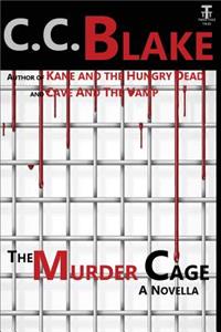 Murder Cage