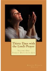 Thirty Days with the Lord's Prayer