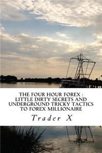 The Four Hour Forex