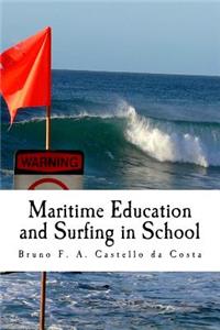 Maritime Education and Surfing in School