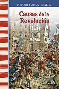 Causas de la Revolución (Causes of the Revolution) (Spanish Version)