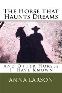 Horse That Haunts Dreams