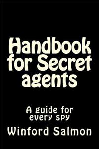 Handbook for Secret agents