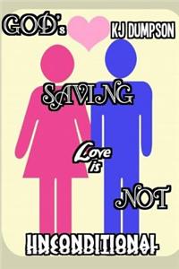 GOD'S SAVING Love is 