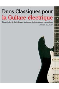 Duos Classiques Pour La Guitare