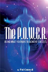 The P.O.W.E.R.