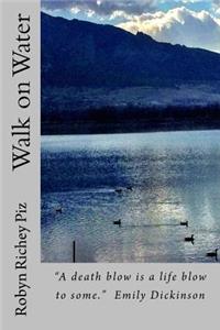 Walk on Water