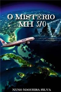 O Mistério MH 370