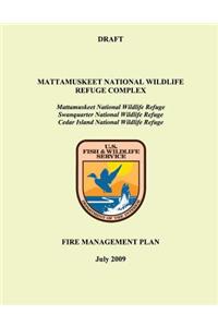 Mattamuskeet National Wildlife Refuge Complex Fire Management Plan
