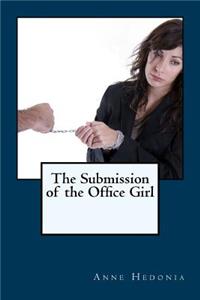 The Submission of the Office Girl