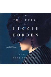 Trial of Lizzie Borden