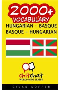 2000+ Hungarian - Basque Basque - Hungarian Vocabulary