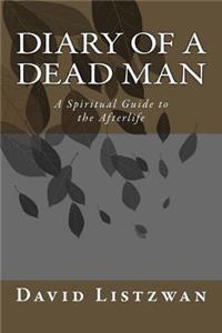 Diary of a Dead Man