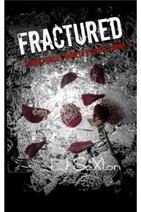 Fractured