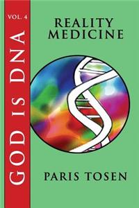 Reality Medicine