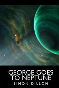 George goes to Neptune