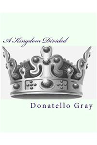A Kingdom Divided