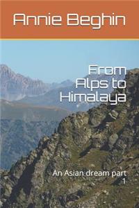 From Alps to Himalaya