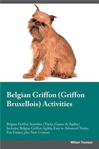 Belgian Griffon (Griffon Bruxellois) Activities Belgian Griffon Activities (Tricks, Games & Agility) Includes