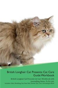 British Longhair Cat Presents