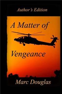 Matter of Vengeance