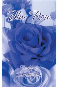 Blue Rose