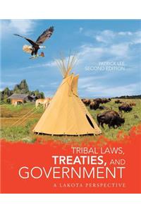 Tribal Laws, Treaties, and Government: A Lakota Perspective