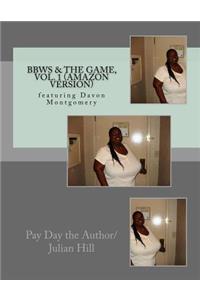 Bbws & the Game, Vol. 1 (Amazon Version)