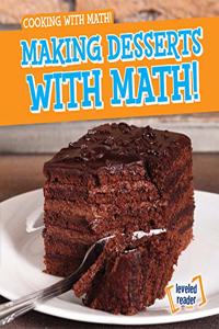 Making Desserts with Math!