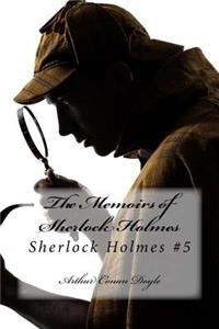 The Memoirs of Sherlock Holmes
