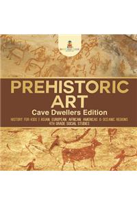 Prehistoric Art - Cave Dwellers Edition - History for Kids Asian,