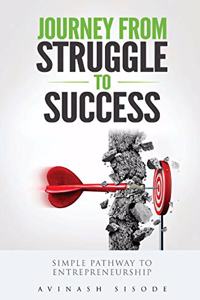 Journey From Struggles to Success