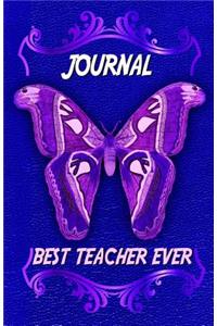 Best Teacher Ever Journal