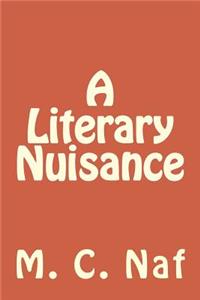 Literary Nuisance