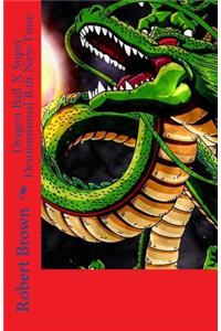 Dragon Ball X Super Demionsional Rift New Time