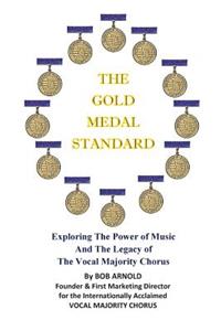 Gold Medal Standard