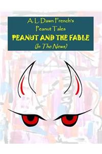 Peanut and the Fable