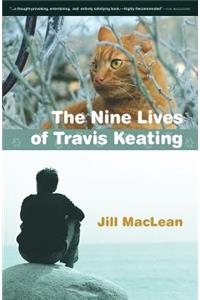 Nine Lives of Travis Keating