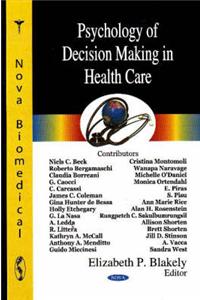 Psychology of Decision Making in Health Care