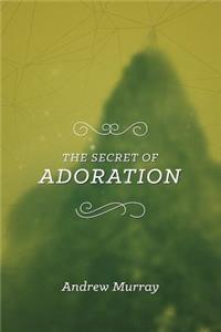 Secret of Adoration